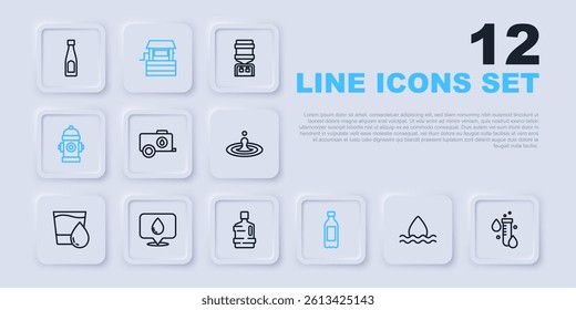 Set line Water drop, Test tube with water, Mobile tank, Bottle of, Fire hydrant, location, Well and Big bottle clean icon. Vector