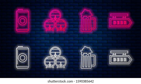 Set line Wooden barrel on rack with stopcock, Wooden beer mug, Beer can and Street signboard with inscription Beer. Glowing neon icon on brick wall. Vector