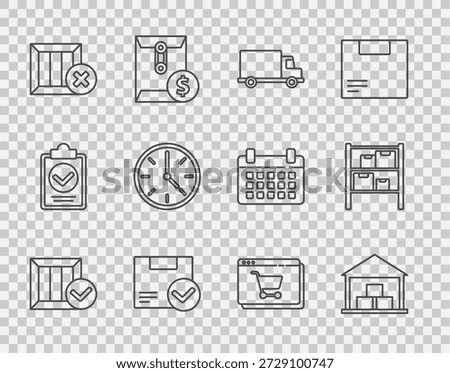 Set line Wooden box with check mark, Warehouse, Delivery cargo truck vehicle, Package, and delete, Clock, Online shopping on screen and  icon. Vector