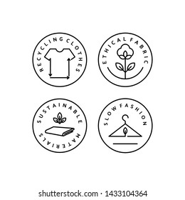 Set Linear Icon Slow Fashion. Vector Logo, badge for eco-friendly manufacturing. Symbol of the natural and quality clothes. Recycling clothes. Conscious fashion. Ethical and eco Sustainable Materials.