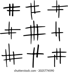 A set of lines. Intersection of each other's lines. Hand-drawn hashtags.