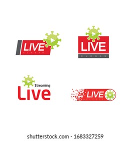 Set Of Live Streaming Logo For Virus Updates. Corona Virus And Other Virus Like Hanta , Ebola , SARS And MERS. 