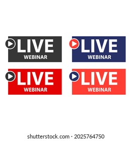 Set Of Live Webinar Sign . Vector Illustration