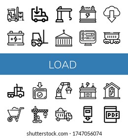Set of load icons. Such as Forklift, Battery, Loading, Crane, Load, Download, Freight wagon, Lorry, Wheelbarrow, Dumper, Pdf file , load icons