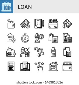 Set of loan icons such as Courthouse, Wallet, Calculator, Scoring, Credit card, Clean house, Time is money, Estate agent, Cash back, Rating, Money , loan