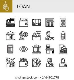 Set of loan icons such as Time is money, Cash register, Wallet, Money, Calculator, Courthouse, Banker, Credit card, Estate agent, Salesman , loan