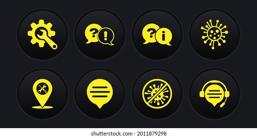 Set Location service, Bacteria, Speech bubble chat, Stop virus, bacteria, Question and Exclamation, Headphones with speech and Wrench gear icon. Vector