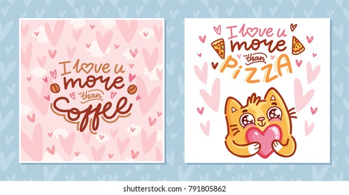 Set of love Greeting cards for Valentine's Day with cute ginger Cat character and lettering calligraphy text. Hand drawn romantic illustrations with pink hearts background in cartoon, doodle style