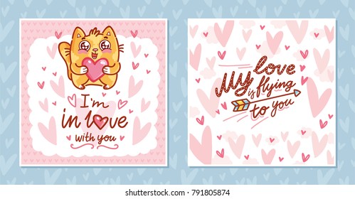 Set of love Greeting cards for Valentine's Day with cute ginger Cat character and lettering calligraphy text. Hand drawn romantic illustrations with pink hearts background in cartoon, doodle style