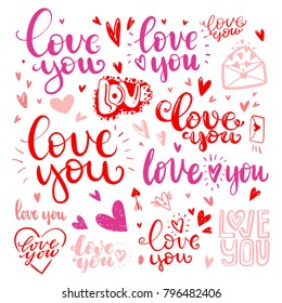 Set of love hand drawn quotes in love. messages love you in different handwritten fonts.