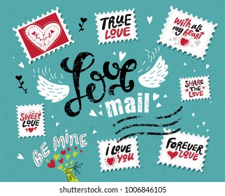 Set Love mail, hand-drawn lettering. The inscription Love in the style of a postage stamp. Stamps with hand-drawn love quotes: share the love, with all my heart, be mine