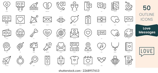 Set of love messages icons. Thin linear style icons Pack. Vector Illustration