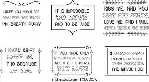 Set of Love Quotes Sayings for Valentine's day.  Romantic feeling between man and woman