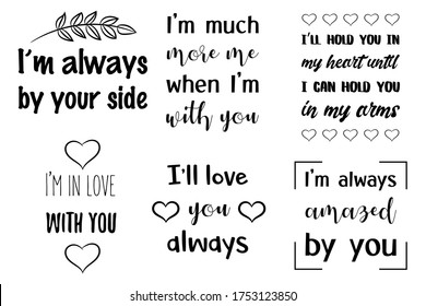 Set of Love Quotes Sayings for Valentine's day.  Romantic feeling between man and woman