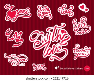 Set with love stickers, hand drawn romantic poster