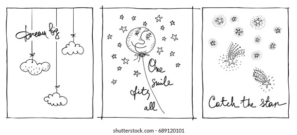 Set of Lovely funny posters with balloon, clouds and stars shapes   and  inspirational quotes made in vector. Unique concepts for  posters, cards, stickers. Hand sketched design elements. 
