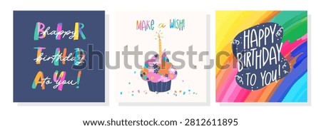 Set of lovely hand drawn birthday cards with fun typography and vibrant colors, universal artistic templates 