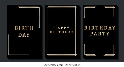 Set of luxury birthday cards on a black background. Modern gold and black design. Golden elegant geometric pattern, gold line on dark background. Premium design illustration for birthday party.