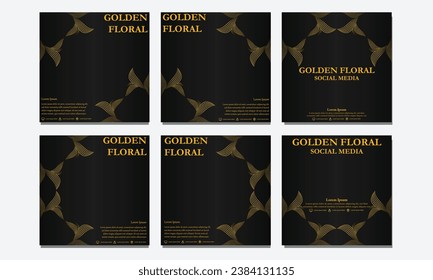 set of luxury gold floral social media post template. suitable for social media post, web banner, cover and card design
