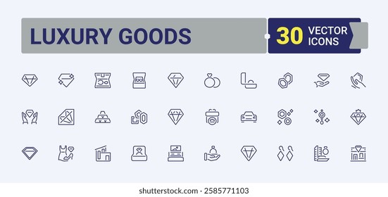 Set of Luxury Goods line icons. Containing good, beauty, access, product, cosmetic, luxury and more. Minimalistic icons. Minimalist editable vector stroke.
