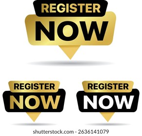 Conjunto de etiquetas de estilo luxuoso "Register Now" em tons dourados e pretos. Perfeito para eventos exclusivos, páginas de produtos premium, webinars comerciais e formulários de geração de leads. Formato EPS vetorial 