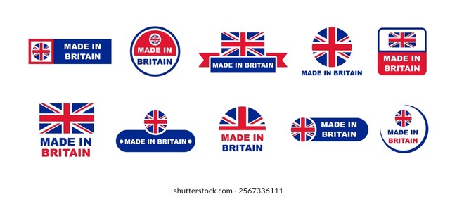 Set of made in Britain emblem vector. United Kingdom manufactured. Production on Great Britain.