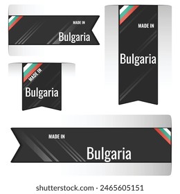 Set of Made in Bulgaria labels, signs. Modern Bulgaria made in stamp