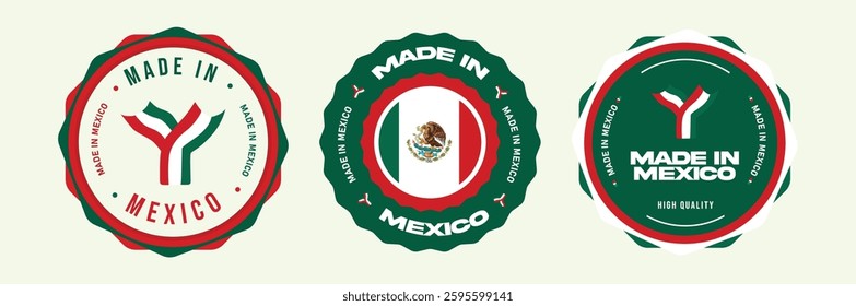 Set of made in Mexico labels. Mexico stamp for product. High quality Mexican products. Best for stamp, sign, sticker, badge, symbol, emblem, logo print with Mexican flag. Vector illustration.