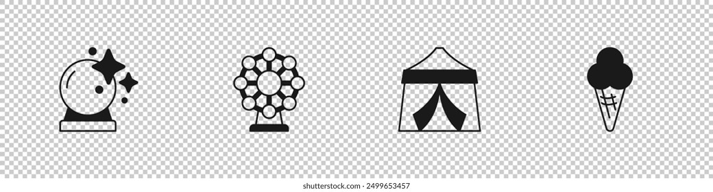 Set Magic ball, Ferris wheel, Circus tent and Ice cream in waffle cone icon. Vector