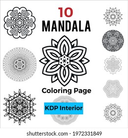 Set of mandalas for coloring book kdp interior. Floral mandala pack of 10. Decorative round ornament set with mandala art-Volume 6