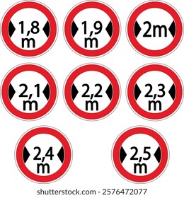 Set of mandatory european road signs indicating width limit showing different legal heights from 1.8 m to 2.5 m.