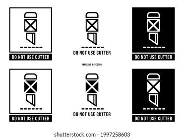 A set of manipulation symbols for packaging cargo products and goods. Marking - Do not use cutter. Vector elements.