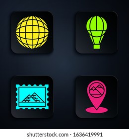 Set Map pointer with mountain, Earth globe, Postal stamp and Egypt pyramids and Hot air balloon. Black square button. Vector