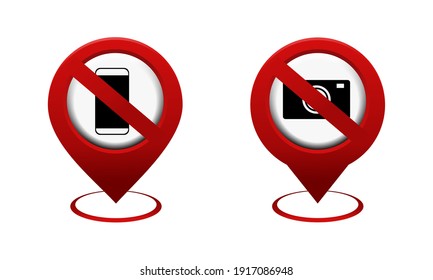 Set of map pointer with phone and camera icon. No phone sign. No talking and calling. Do not shoot sign. No camera and photography location. Illustration vector