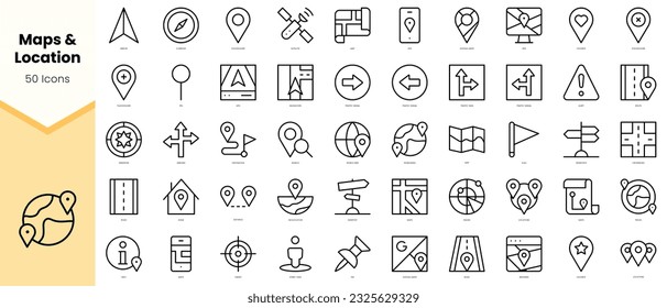 Set of maps and location Icons. Simple line art style icons pack. Vector illustration