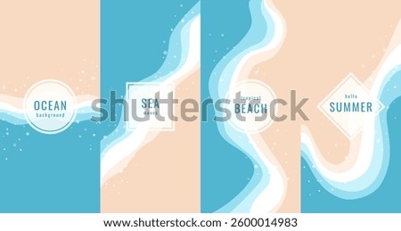 Set of marine backgrounds. Summer vacation flat poster concept. Sea, beach, sand, coastline, top view. Frame with headline. Vector image. Design for wallpaper, invitation, sale, brochure cover. 