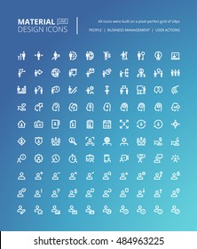 Set of material design line icons. Pixel perfect icons for business management, people profile, user action, business concepts.