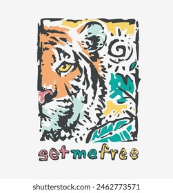 set me free colorful slogan with tiger face graphic art in square frame hand drawn vector illustration