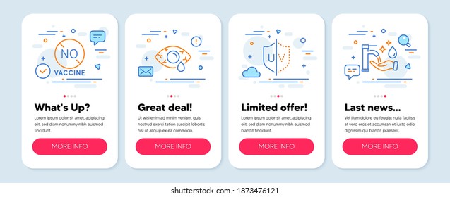 Set of Medical icons, such as No vaccine, Conjunctivitis eye, Uv protection symbols. Mobile screen mockup banners. Washing hands line icons. Covid-19 treatment, Optometry clinic, Ultraviolet. Vector