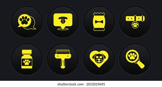 Set Medicine bottle and pills, Collar with name tag, Hair brush for dog cat, Heart, Bag of food pet, Cat nose, Veterinary clinic and Paw print icon. Vector