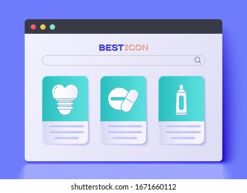 Set Medicine pill or tablet, Dental implant and Tube of toothpaste icon. Vector