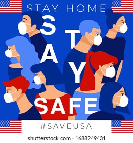 Set of men and women wearing medical mask preventing air pollution and virus with national flag : USA : Stay home, stay safe poster layout : Vector Illustration