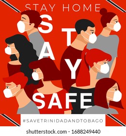 Set of men and women wearing medical mask preventing air pollution and virus with national flag : Trinidad and Tobago : Stay home, stay safe poster layout : Vector Illustration