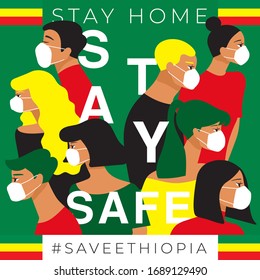 Set of men and women wearing medical mask preventing air pollution and virus with national flag : Ethiopia : Stay home, stay safe poster layout : Vector Illustration