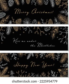 Set of Merry Christmas and Happy New Year horizontal greeting cards with hand drawn golden evergreen and mistletoe branches, holly berries on black background. Vector illustration in sketch style