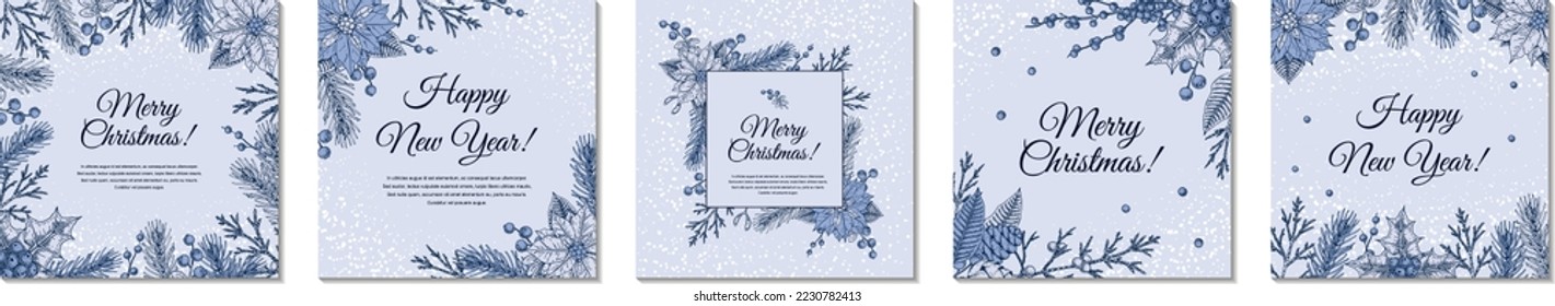 Set of Merry Christmas and happy New year blue greeting cards. Festive background with hand drawn winter plants. Vintage design in sketch style. Space for text