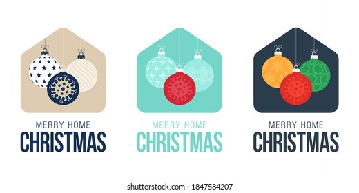 Set Merry Home Christmas 2020 Card with Funny Vector Minimalist christmas balls. Safe Christmas concept Flat cartoon illustration staying at home badge in Quarantine. COVID-19 Reaction.