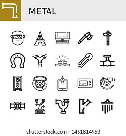 Set of metal icons such as Pipe, Welding, Eiffel tower, Treasure, Axe, Horseshoe, Pipes, Gold, Safety pin, Safe box, Brake, Fountain pen, Microwave, Whistle, Trophy, Wind chimes , metal