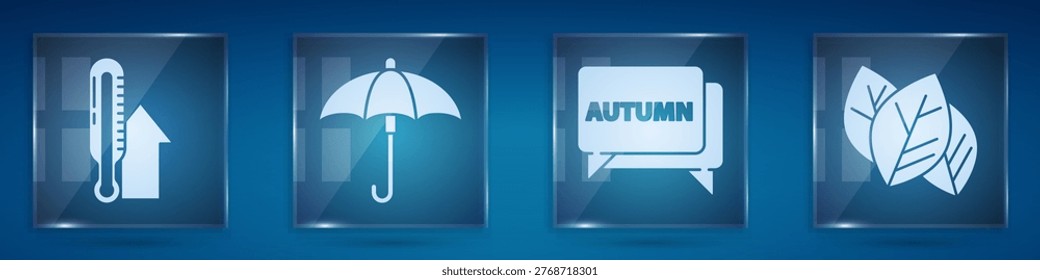Set Meteorology thermometer, Umbrella, Speech bubble with text autumn and Leaf or leaves. Square glass panels. Vector