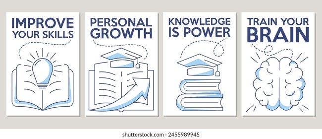 Set of minimalist vector education poster. Improve your skills, personal growth, knowledge is power, training brain concept. For banner, motivation, advertisement, a4 format.